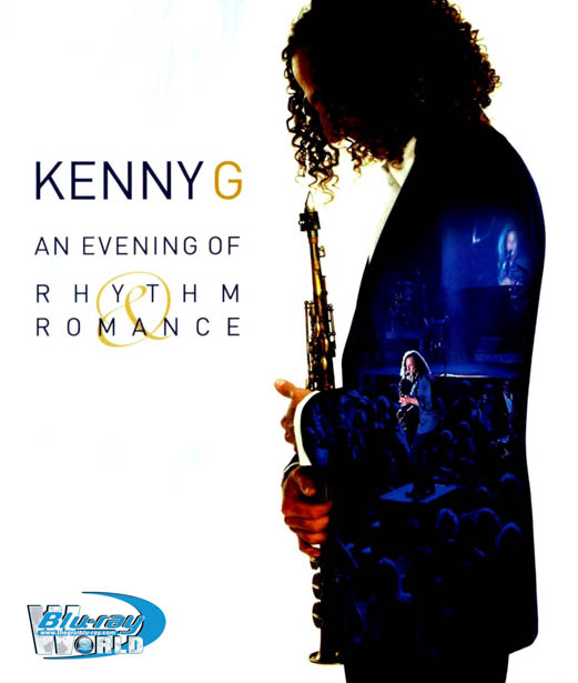 M066 - Kenny G: An Evening of Rhythm & Romance (2008)  50G